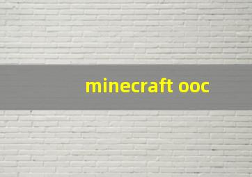 minecraft ooc